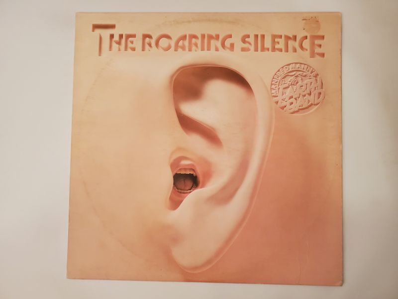 Manfred Mann's Earth Band The Roaring Silence vinyl record